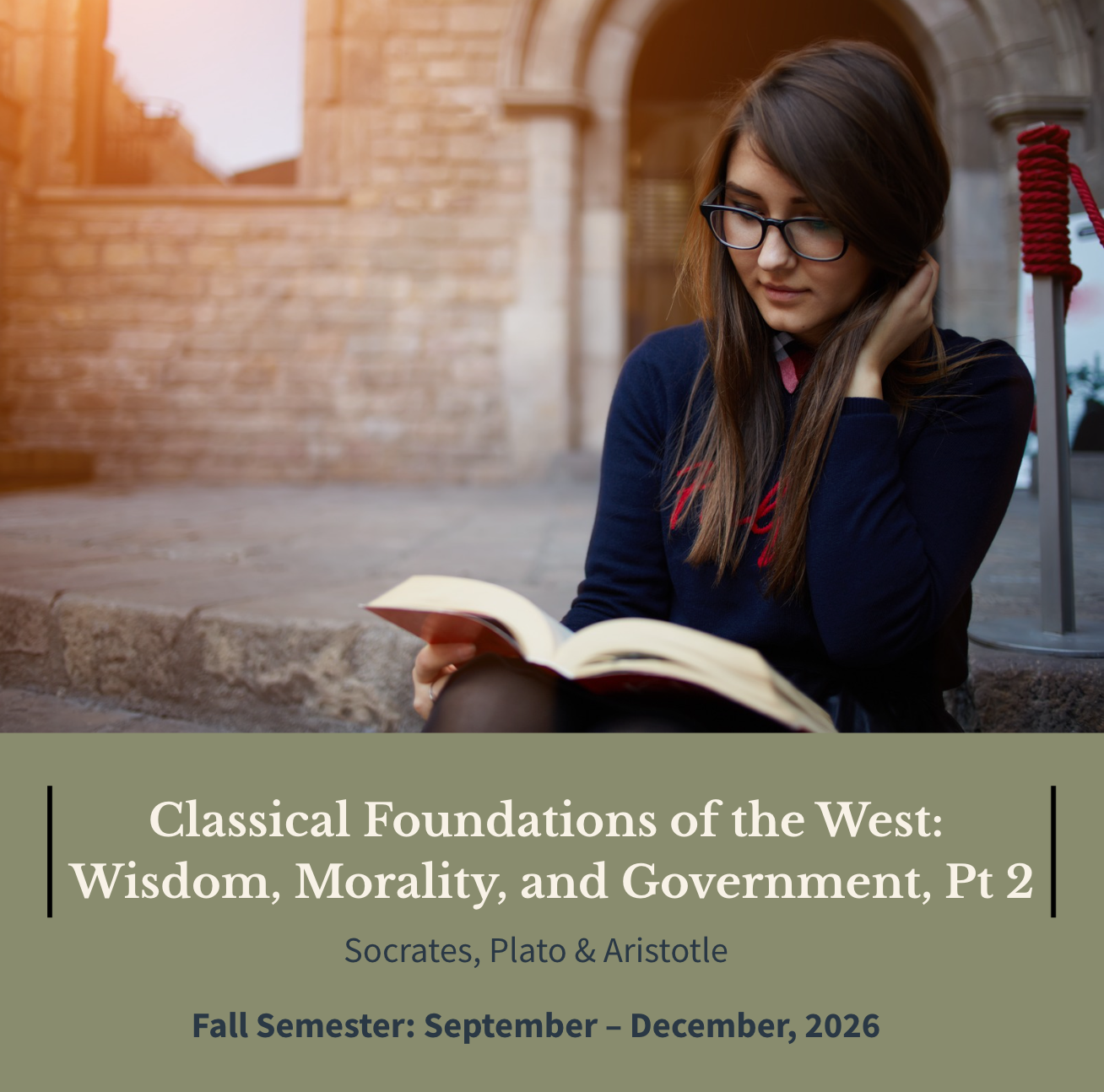 Classical Foundations of the West, Pt 2 (Fall 2026)